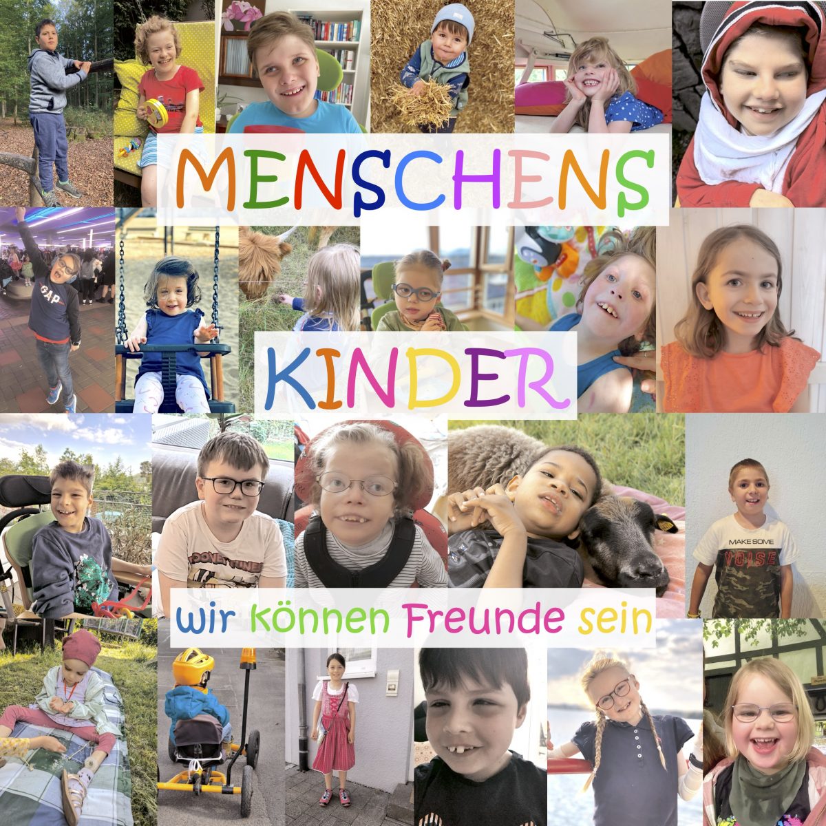 Cover des Kinderbuchs MENSCHENSKINDER. Wir können Freunde sein. Mit vielen Portraitbildern der beteiligten Kinder und Jugendliche mit und ohne Behinderungen